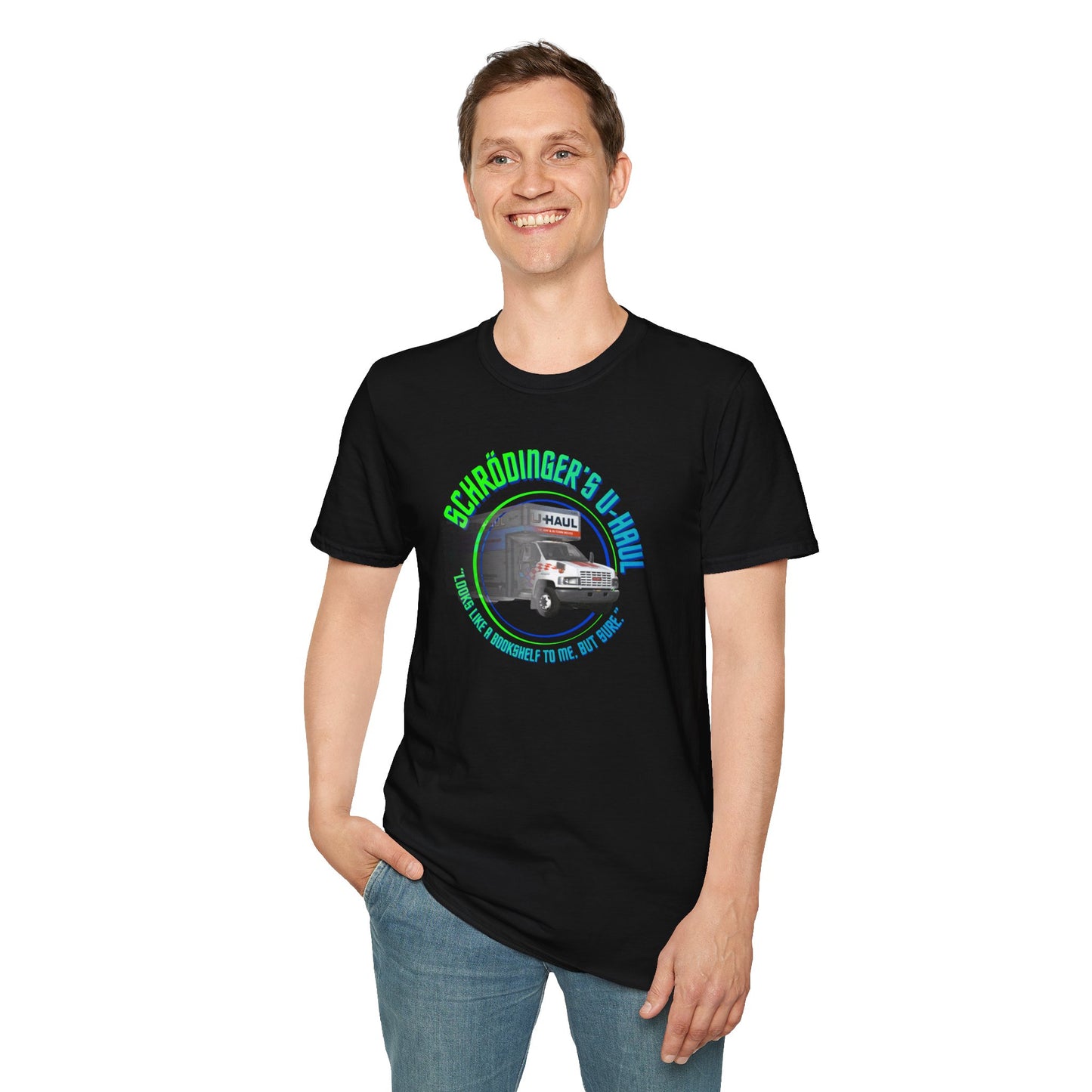 Schrödinger's U-Haul T-Shirt