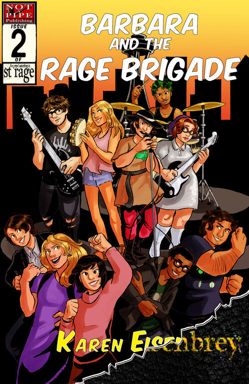 Barbara and the Rage Brigade: Book 2 of the St. Rage Duology by Karen Eisenbrey