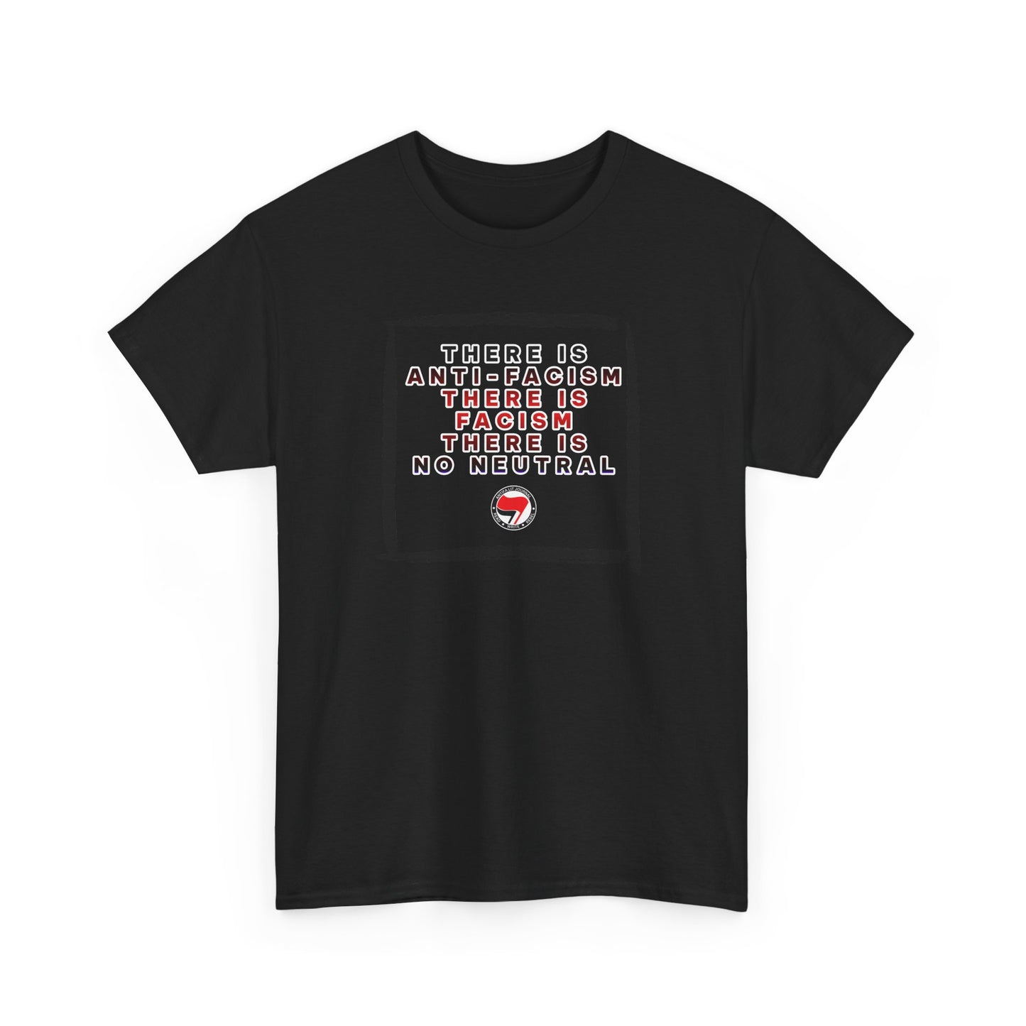 Anti-Fascism Political Activist Tee