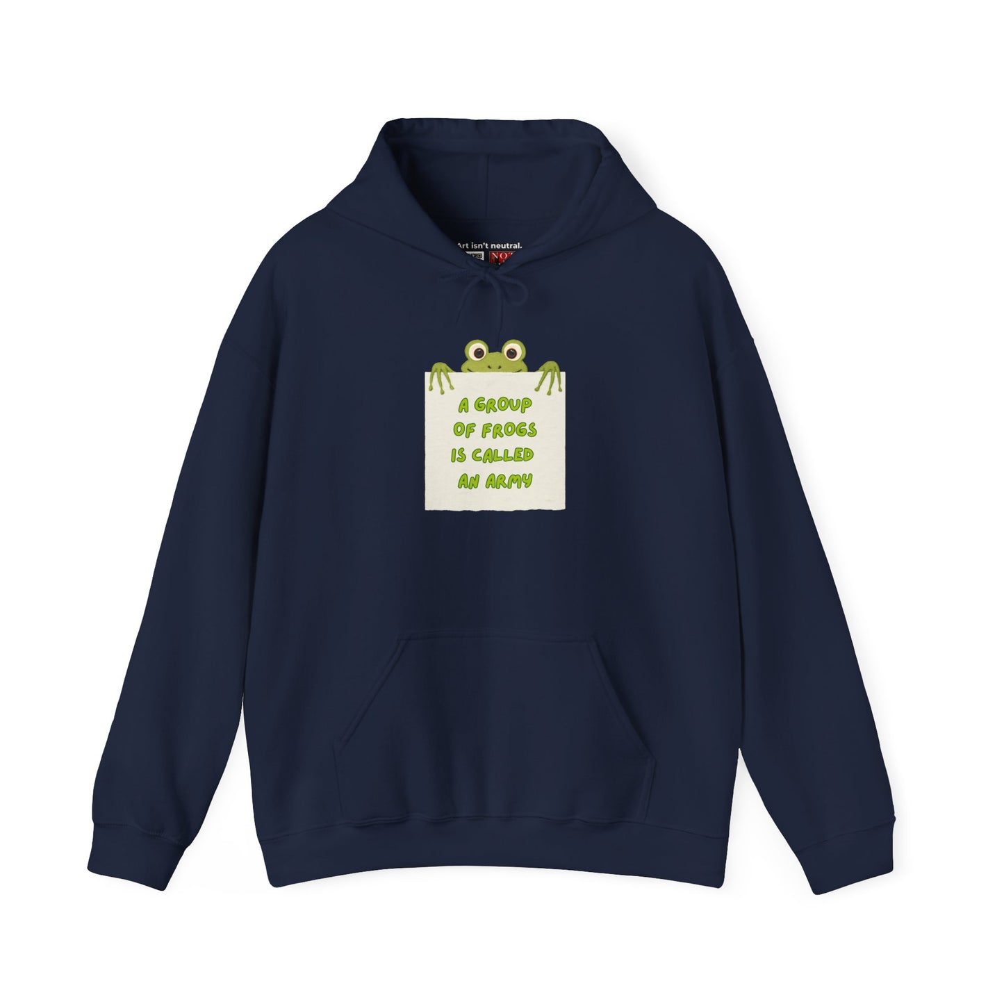 Frog Protest Hoodie | A Group of Frogs is Called an Army Hoodie