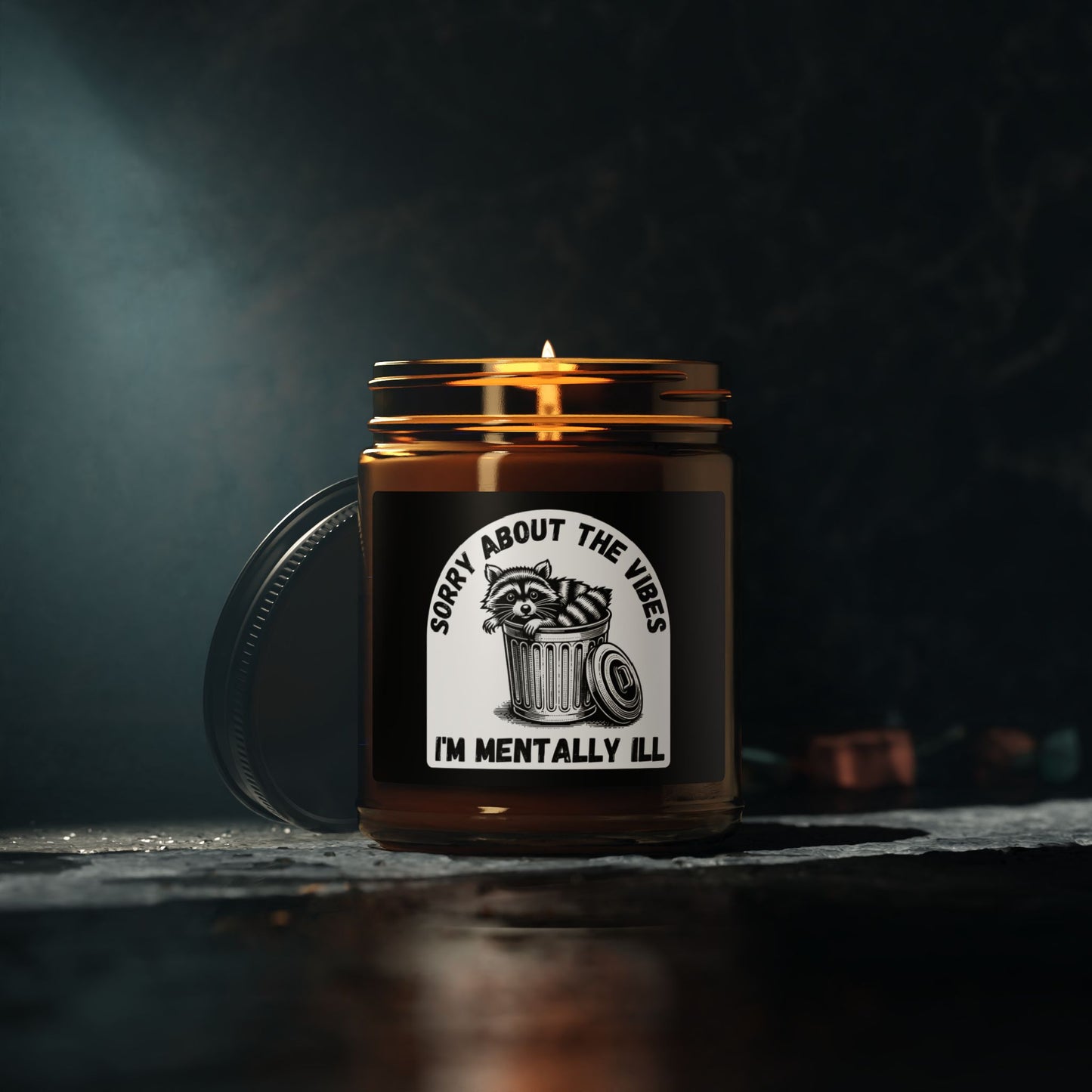 Funny Racoon Scented Soy Candle — Sorry About the Vibes I’m Mentally Ill