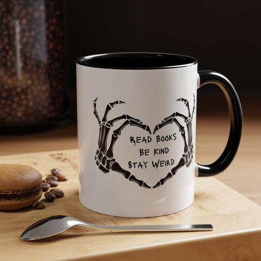Book Lover Coffee Mug | Read Books, Be Kind, Stay Weird