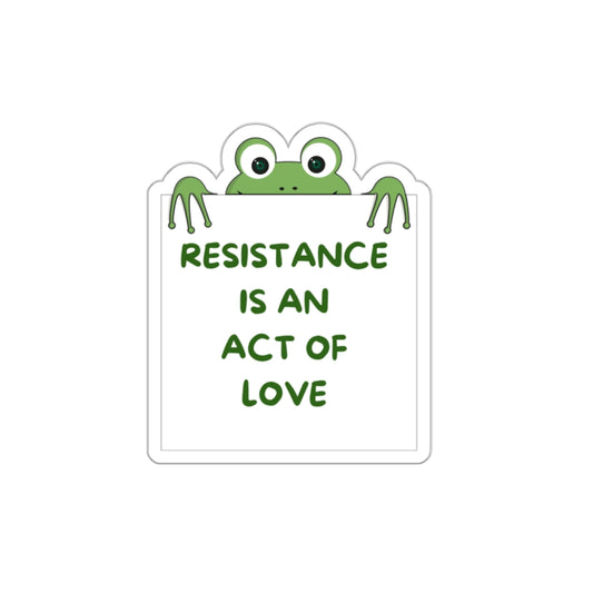 Frog Protest Sticker | Resistance Is An Act Of Love