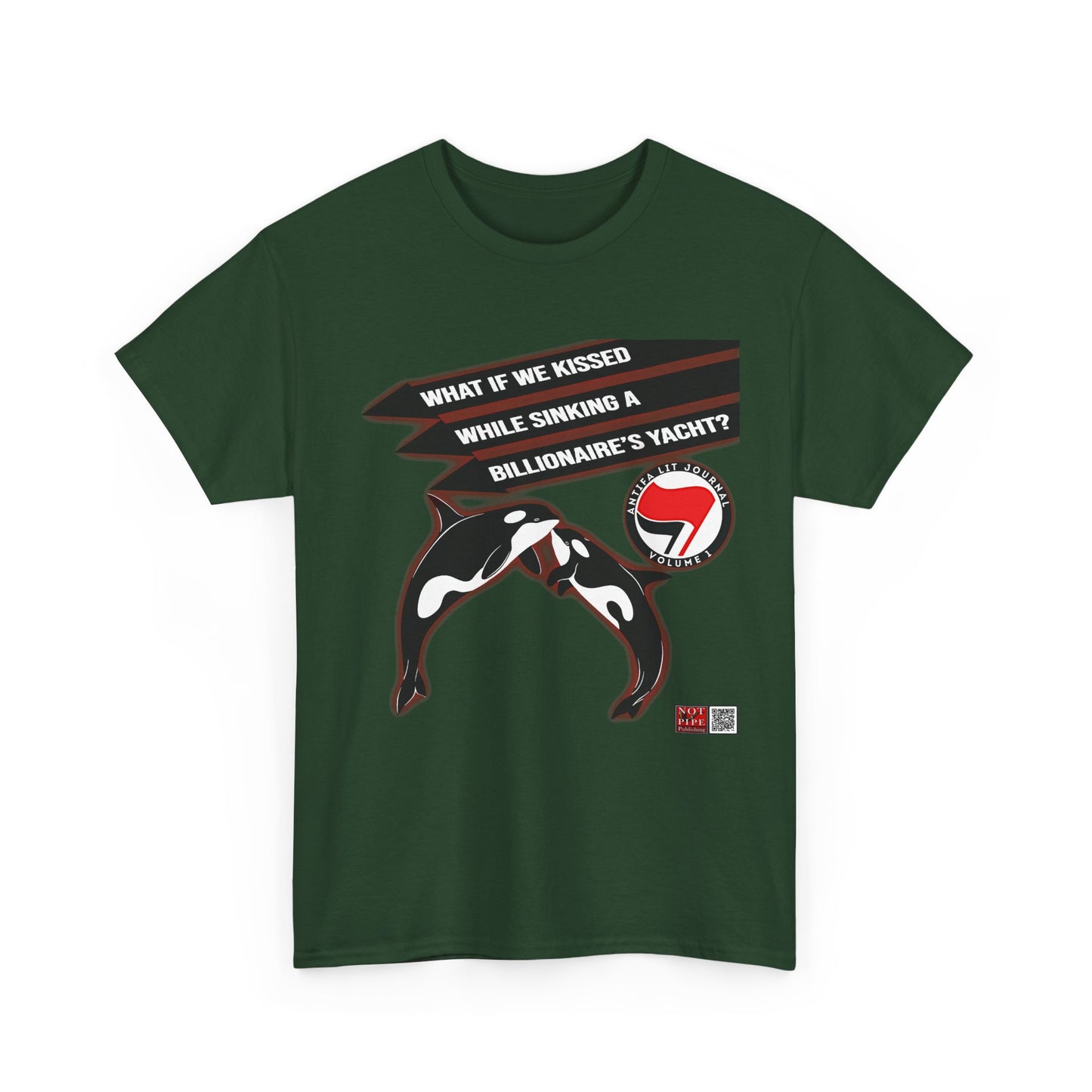 Anti-Capitalist Protest Shirt | What If We Kissed While Sinking a Billionaire's Yacht