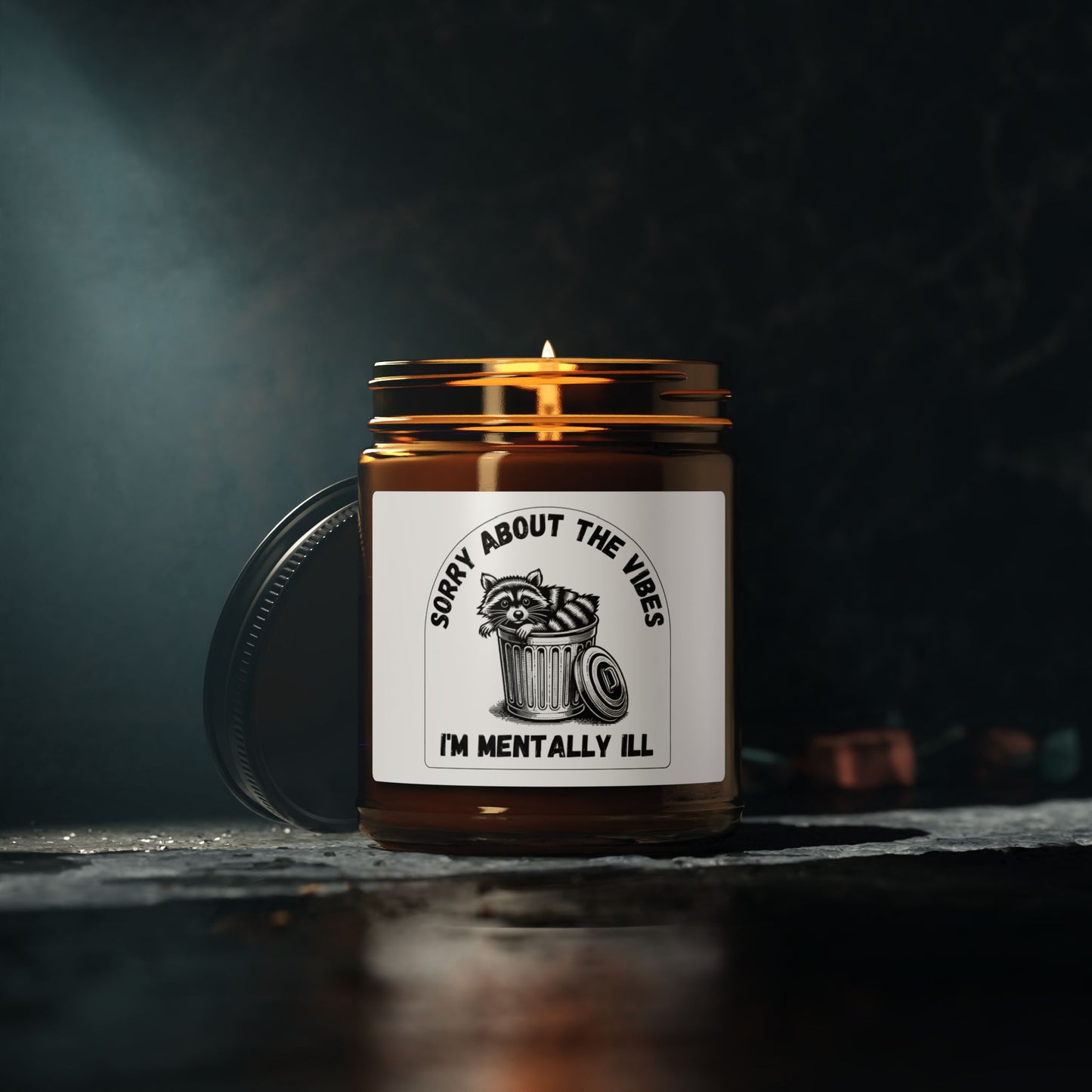 Funny Racoon Scented Soy Candle — Sorry About the Vibes I’m Mentally Ill