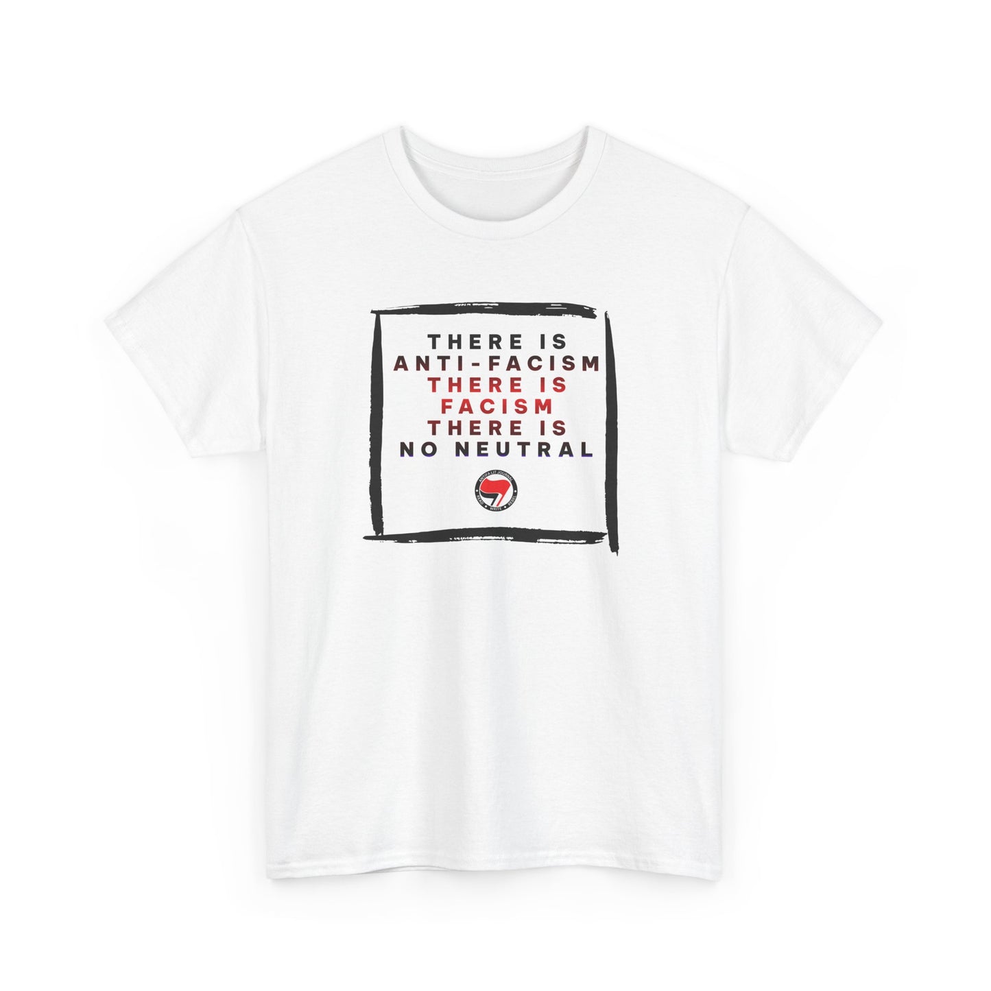Anti-Fascism Political Activist Tee
