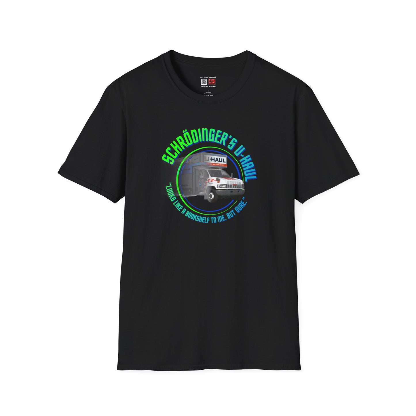 Schrödinger's U-Haul T-Shirt