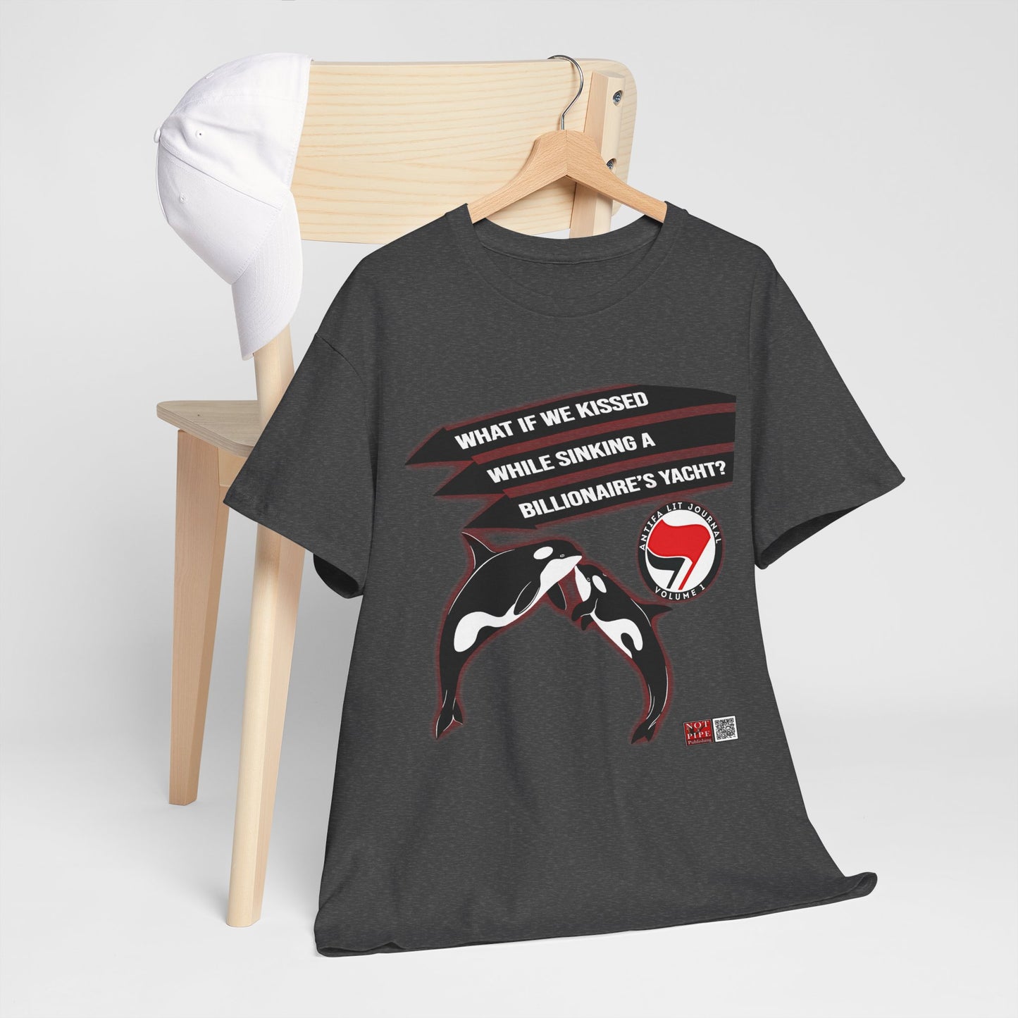 Anti-Capitalist Protest Shirt | What If We Kissed While Sinking a Billionaire's Yacht