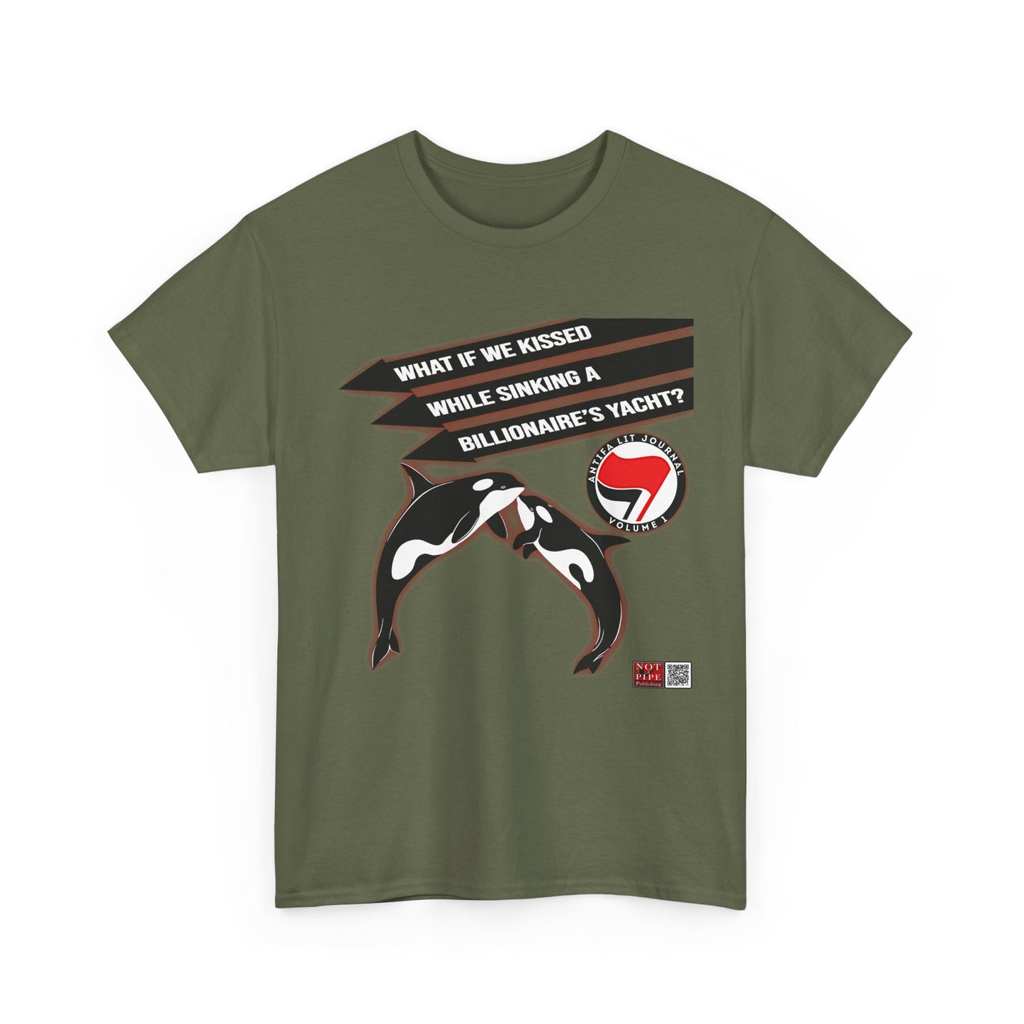 Anti-Capitalist Protest Shirt | What If We Kissed While Sinking a Billionaire's Yacht