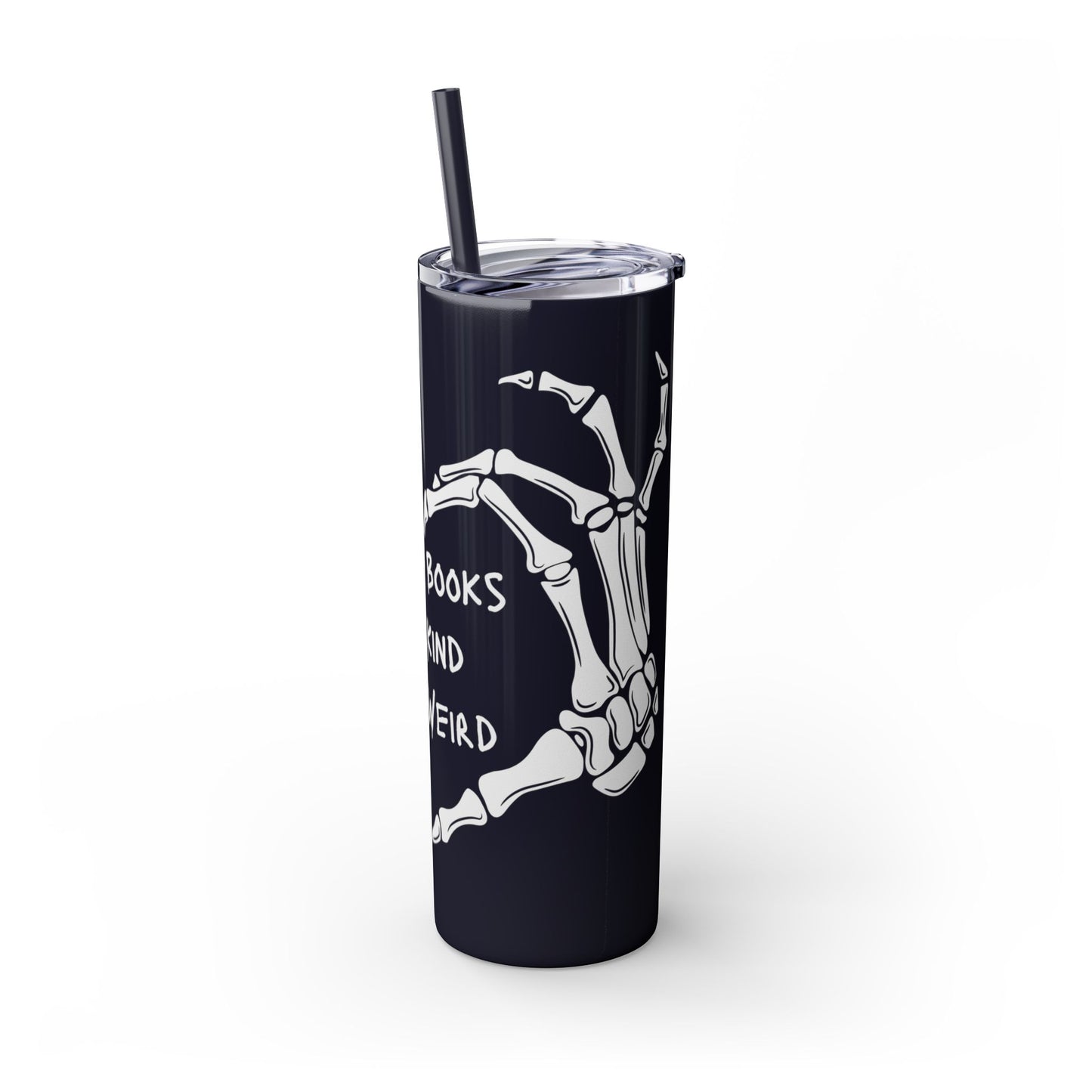 Weird Book Lover Tumbler with Straw