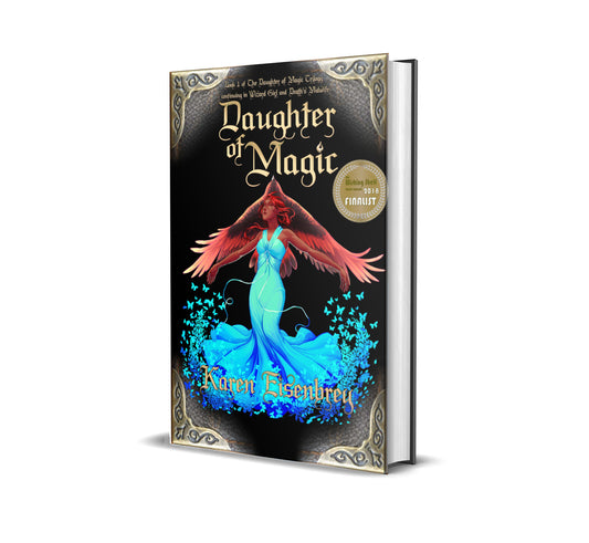 Daughter of Magic: Book 1 of the Daughter of Magic Trilogy by Karen Eisenbrey
