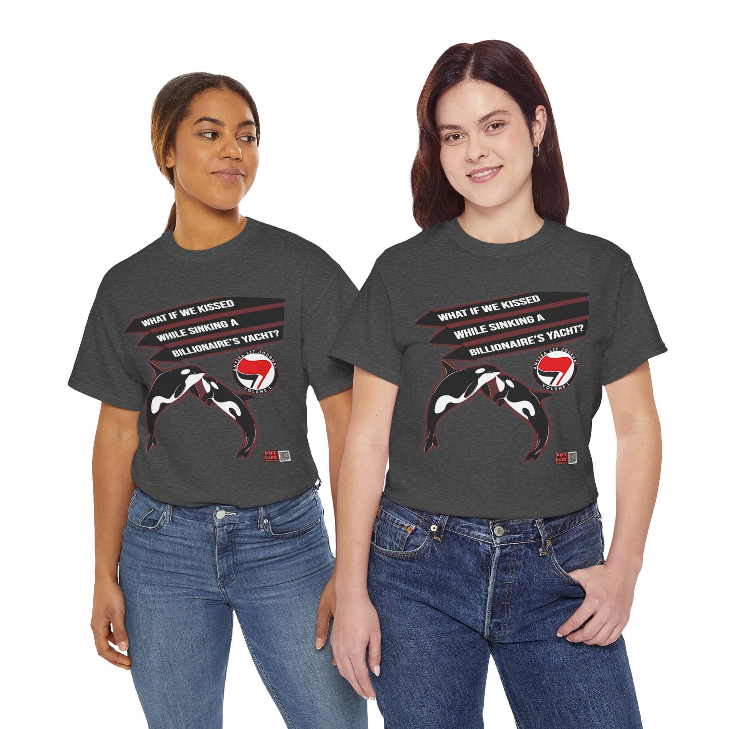 Anti-Capitalist Protest Shirt | What If We Kissed While Sinking a Billionaire's Yacht