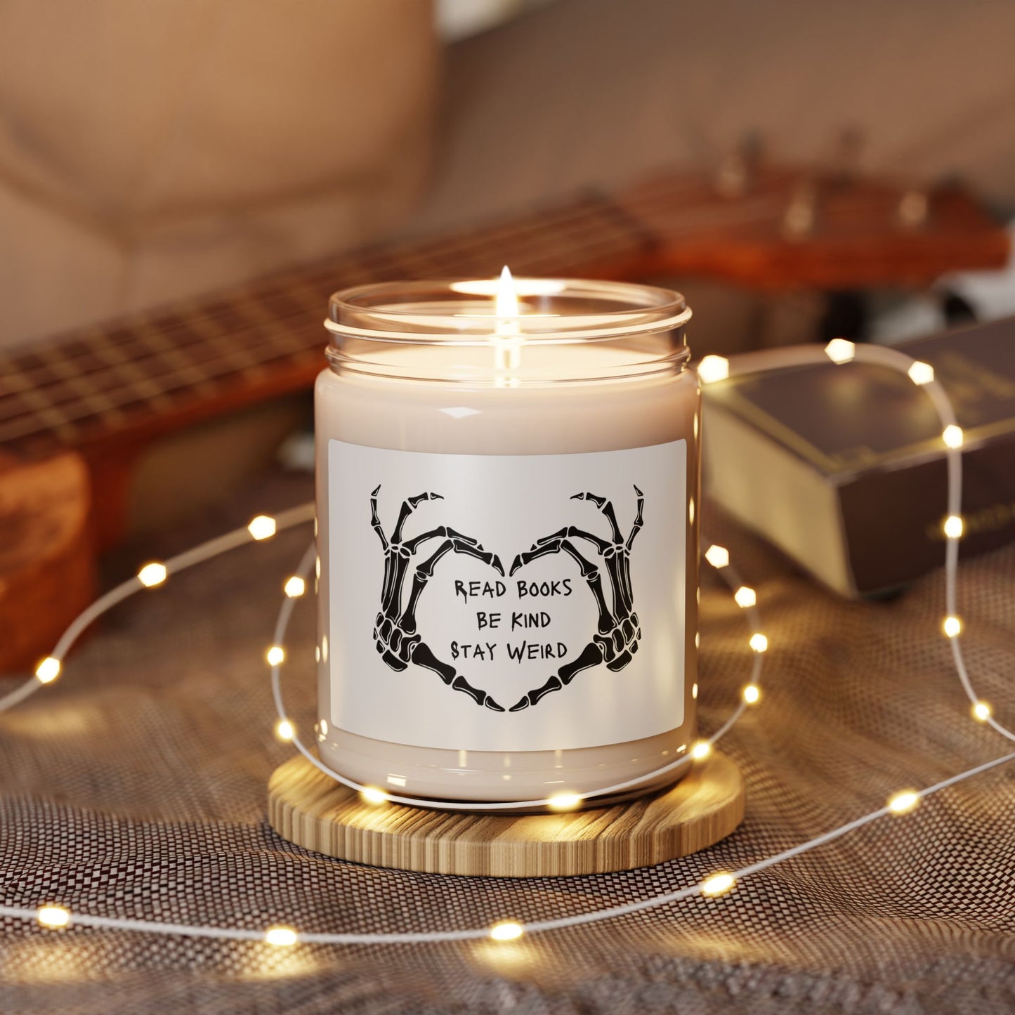 Book Lover Scented Soy Candle | Read Books, Be Kind, Stay Weird
