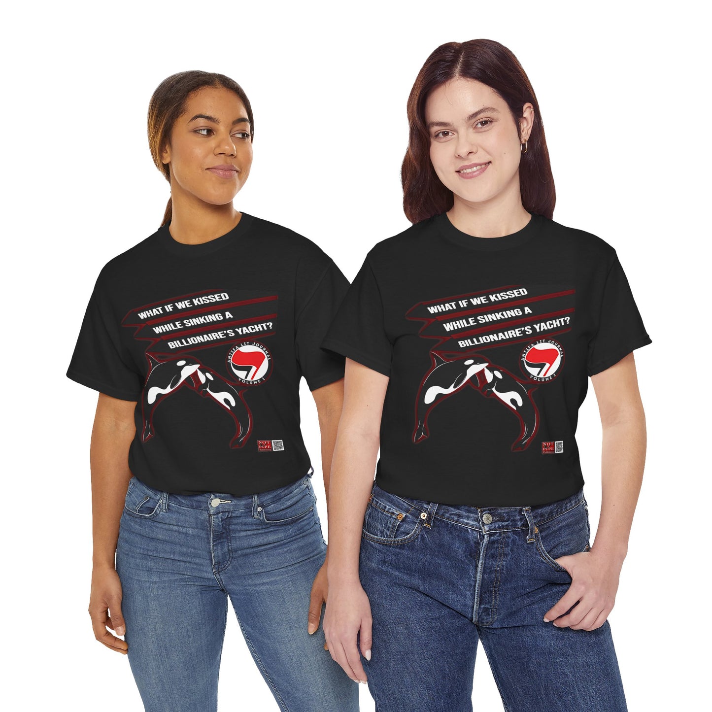 Anti-Capitalist Protest Shirt | What If We Kissed While Sinking a Billionaire's Yacht
