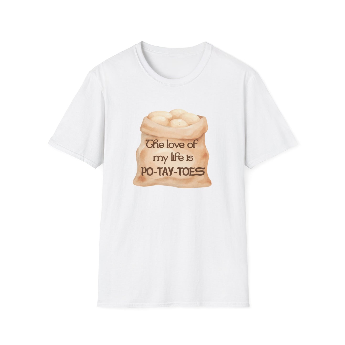 Potatoes T-Shirt – The Love of My Life Is Po-tay-toes