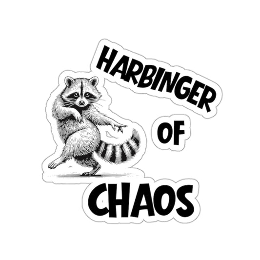 Chaos Racoon Sticker | Harbinger of Chaos