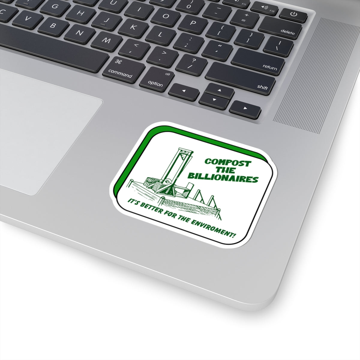 Compost the Billionaires Die-Cut Sticker – Protest & Activist Sticker