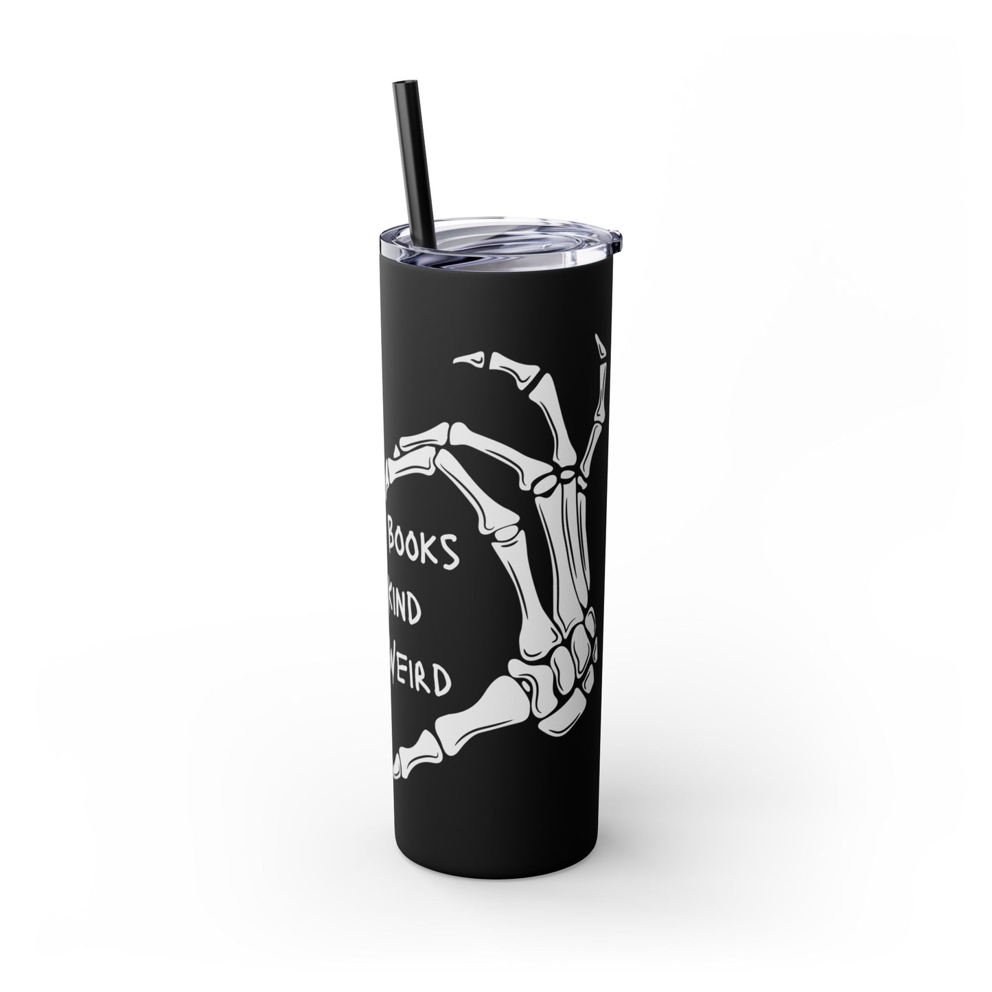 Weird Book Lover Tumbler with Straw