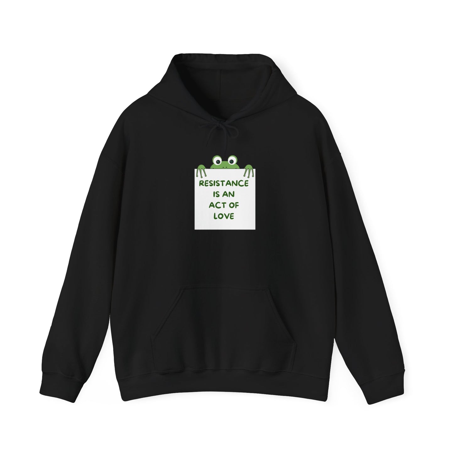 Frog Protest Hoodie | Resistance Is an Act of Love Hoodie