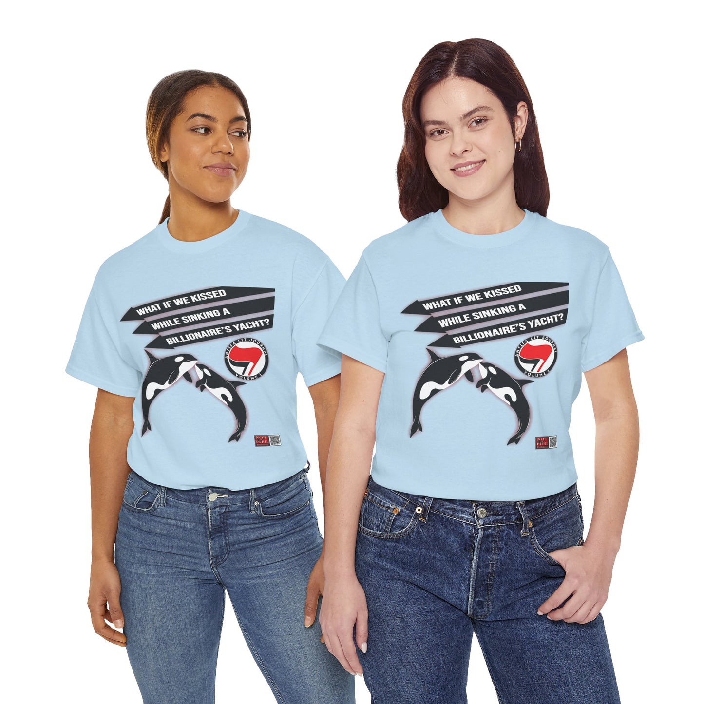 Anti-Capitalist Protest Shirt | What If We Kissed While Sinking a Billionaire's Yacht