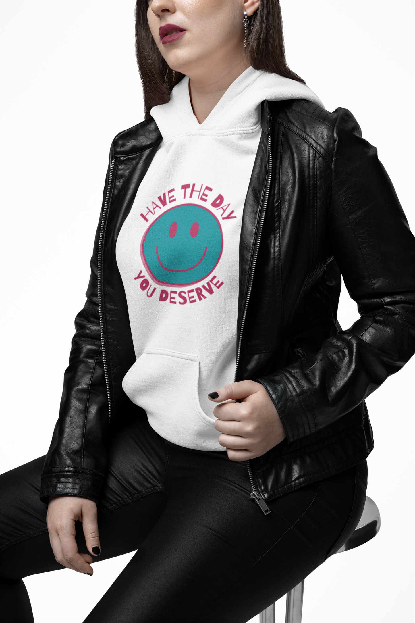 Sarcastic Unisex Hoodie | Have the Day You Deserve Hoodie