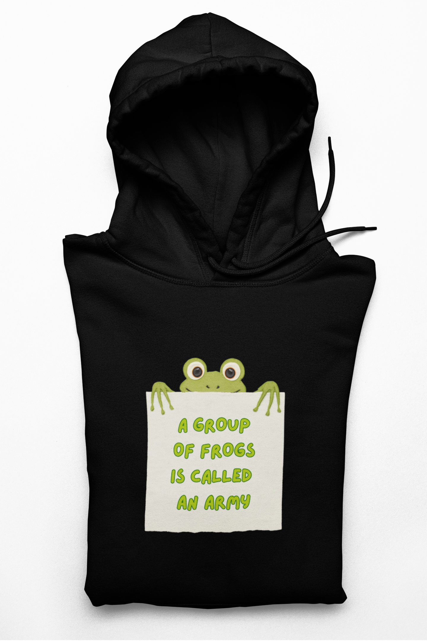 Frog Protest Hoodie | A Group of Frogs is Called an Army Hoodie