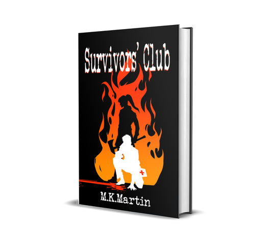 Survivors' Club: Book 1 of The Survivors' Club Chronicles by M.K. Martin