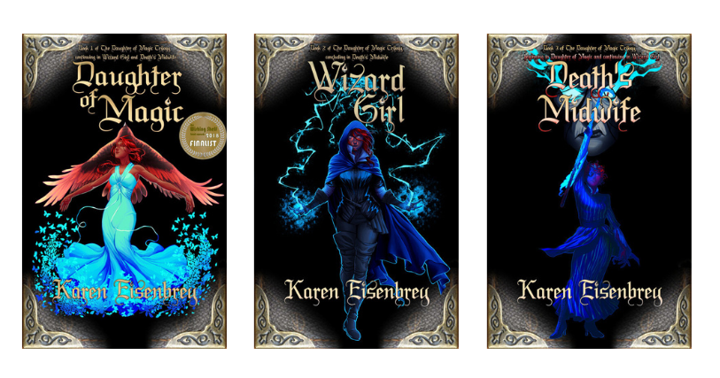 The Daughter of Magic Trilogy by Karen Eisenbrey 20% Discount