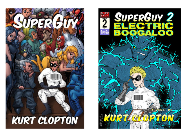 SuperGuy Duology by Kurt Clopton 20% Discount
