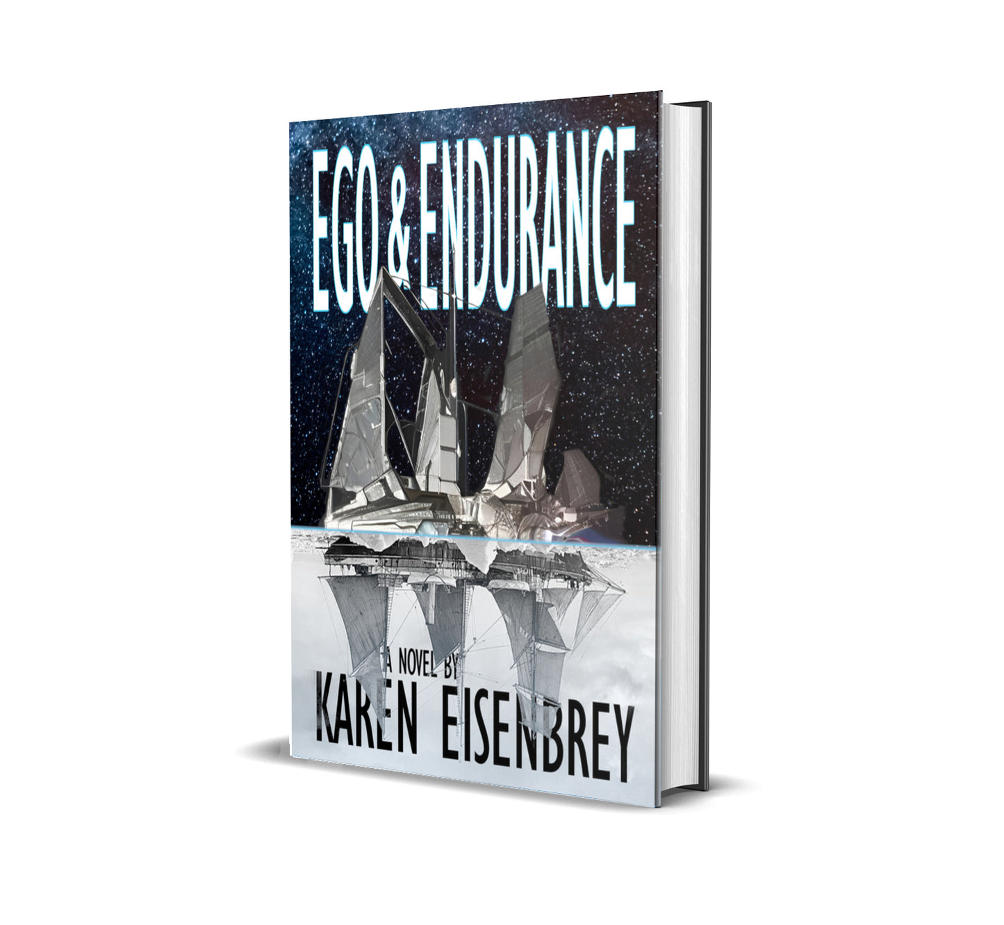 Ego & Endurance by Karen Eisenbrey